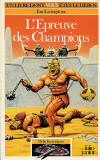 l'epreuve des champions