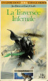 La Traversée Infernale