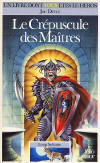 Le crepuscule des Maitres